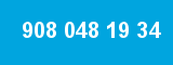 908 048 19 34 908 048 19 34